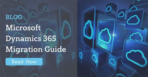 Dynamics 365 Migration Guide: A 7.